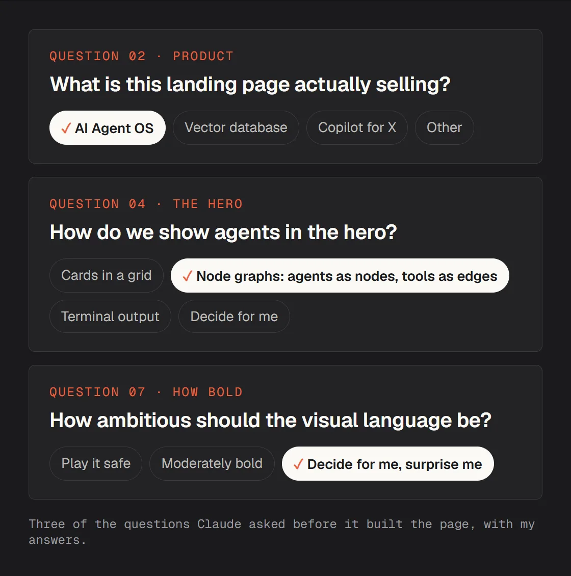 Three questions with my picks: what the page is selling (AI Agent OS), how to show agents in the hero (node graphs), how ambitious the look should be (decide for me, surprise me)