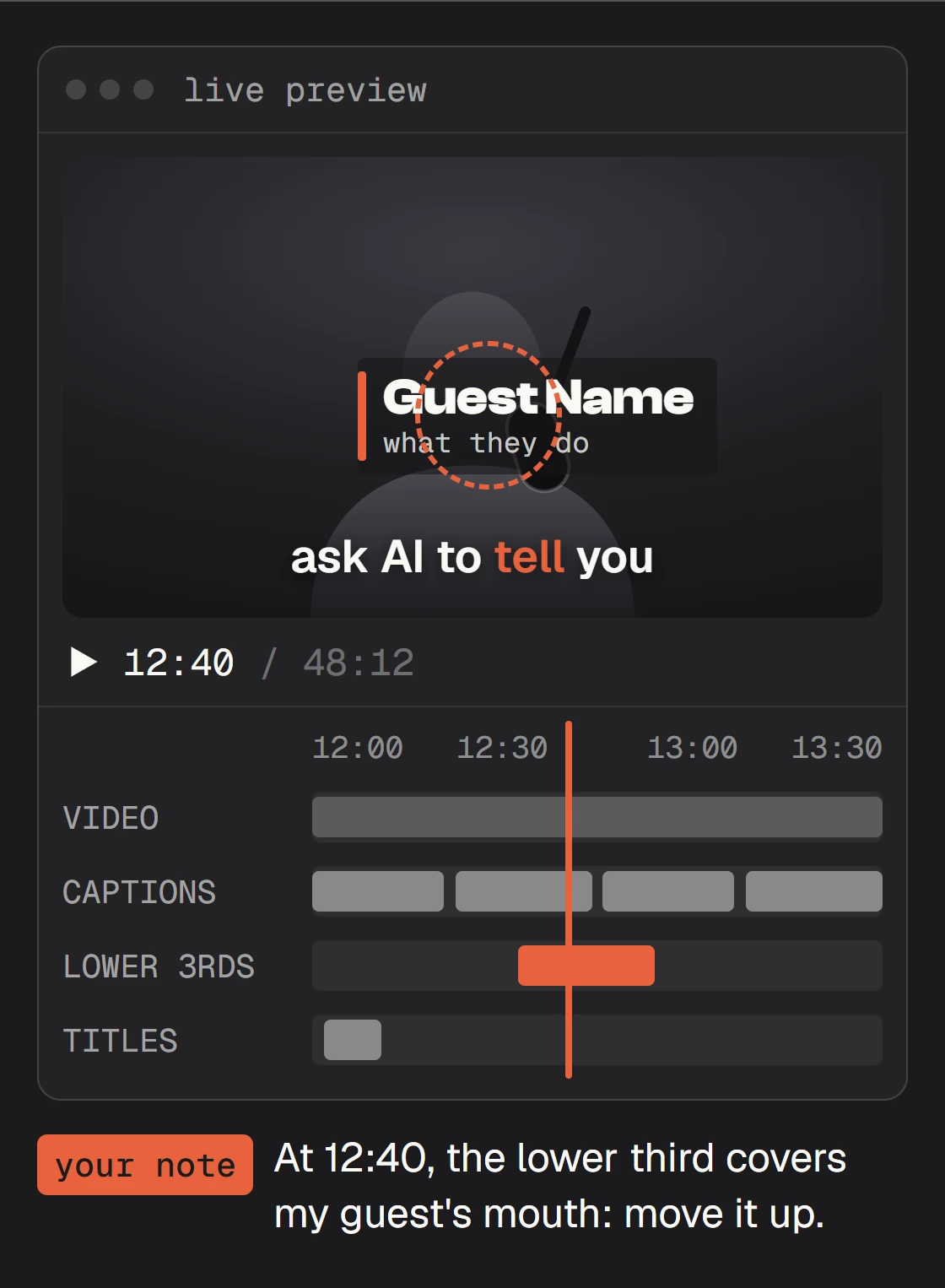 A live preview of an episode at 12:40, its tracks below, and a note: the lower third covers my guest's mouth, move it up